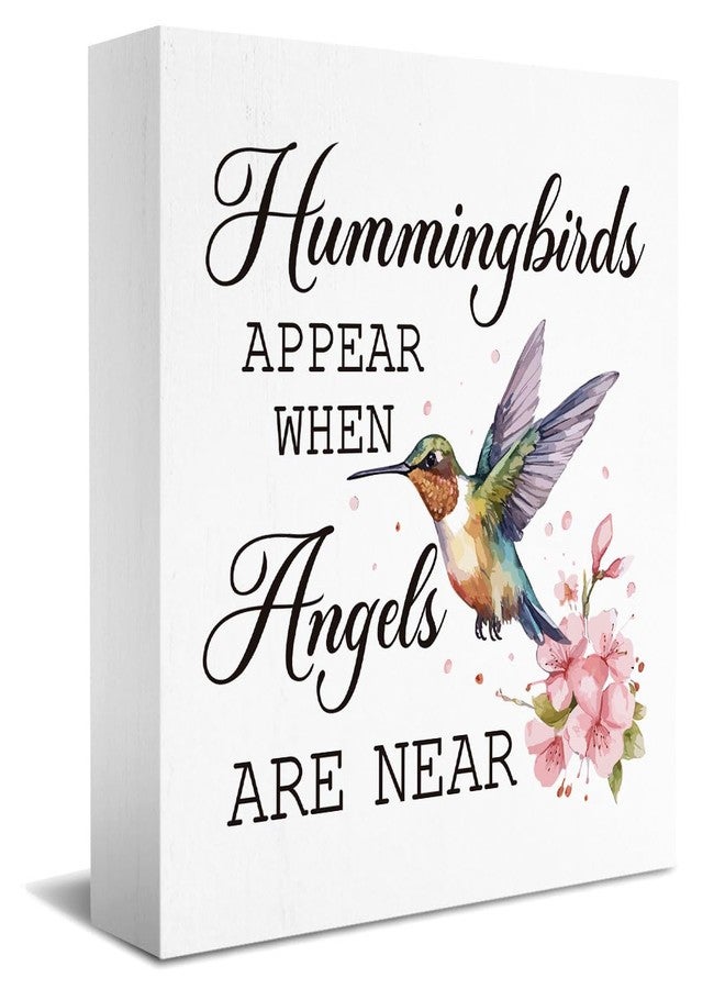 PKW Spring Hummingbird Decor for Home, Hummingbird Memorial Gifts for Women, Hummingbirds Appear When Angels Are Near Sign 5 x 5 Inch - Image 1